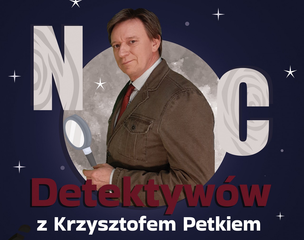 Noc Detektywów z Krzysztofem Petkiem