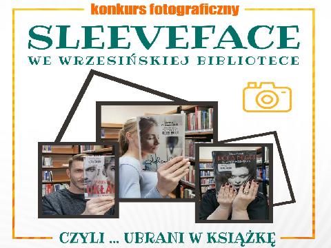 Konkurs fotograficzny SLEEVEFACE WE WRZESIŃSKIEJ BIBLIOTECE