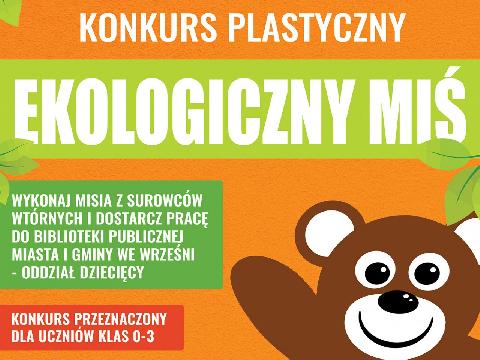 Konkurs plastyczny “Ekologiczny Miś”