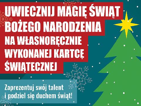 Konkurs plastyczny - Uwiecznij Magię Świąt Bożego Narodzenia